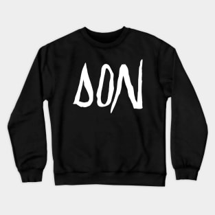 don Crewneck Sweatshirt